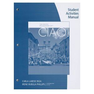 Carla Larese Riga and 1 more Student Activity Manual for Riga/Phillips' Ciao!, 8